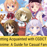 Getting Acquainted with CGDCT in Anime: A Guide for Casual Fans