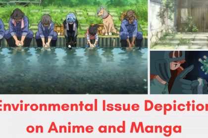 Environmental Issue on Anime