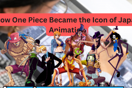 How One Piece Became the Icon of Japan Animation