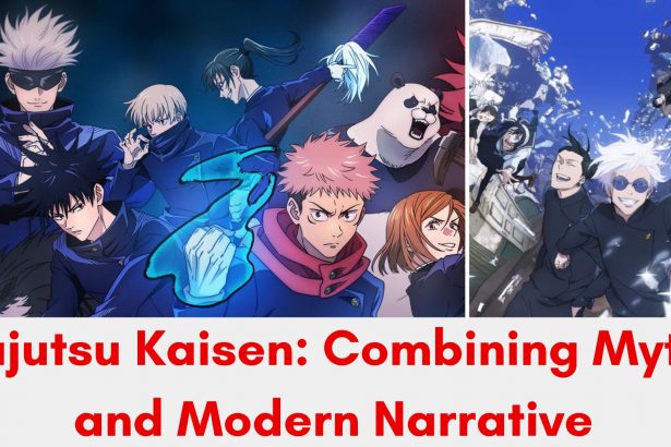 Jujutsu Kaisen Combining Myth and Modern Narrative