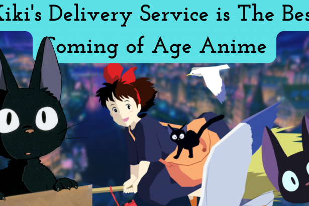 Kiki's Delivery Service is The Best Coming of Age Anime