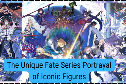 The Unique Fate Series Portrayal of Iconic Figures
