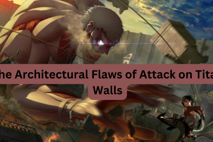 The Architectural Flaws of Attack on Titan Walls