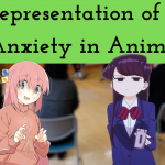 The Representation of Social Anxiety in Anime