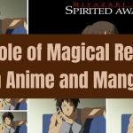 Magical Realism Anime Manga