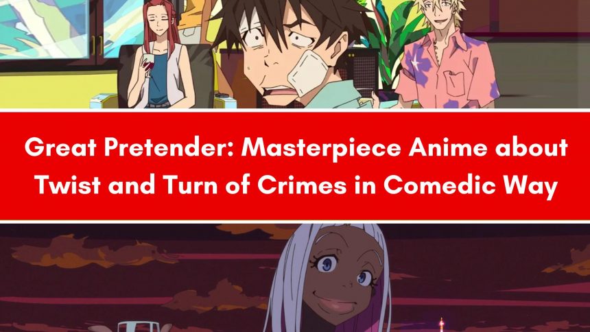 great pretender anime review