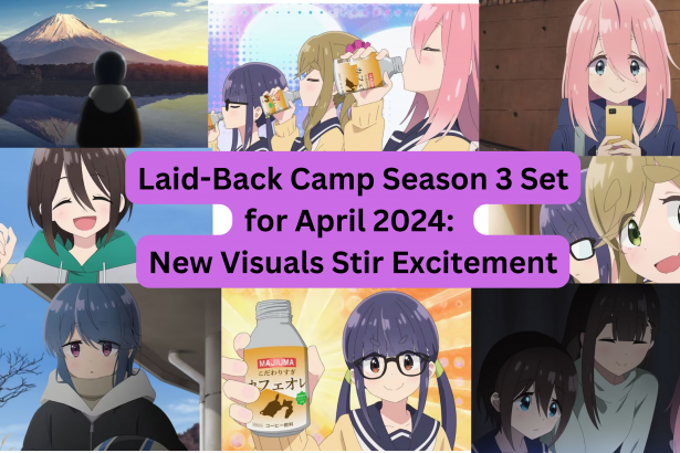 Laid-Back Camp Season 3