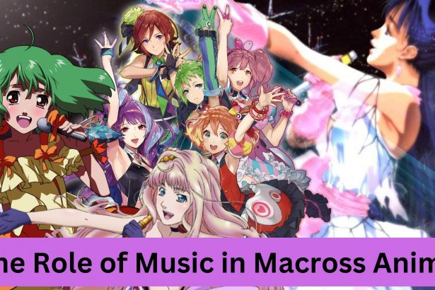 The Role of Music in Macross Anime